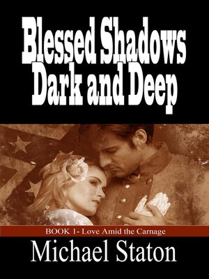 cover image of Blessed Shadows Dark and Deep